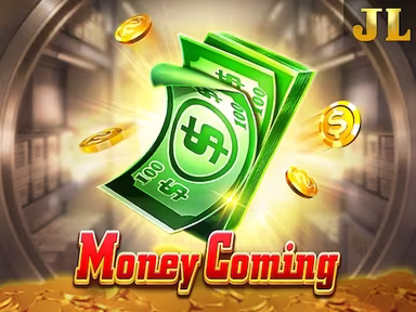 Money Coming